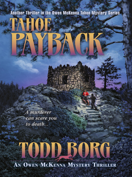 Title details for Tahoe Payback by Todd Borg - Available